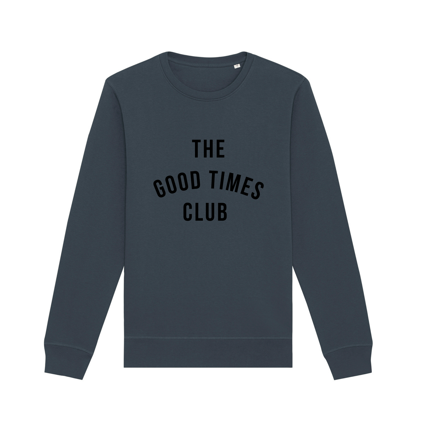 The Good Times Club Sweatshirt