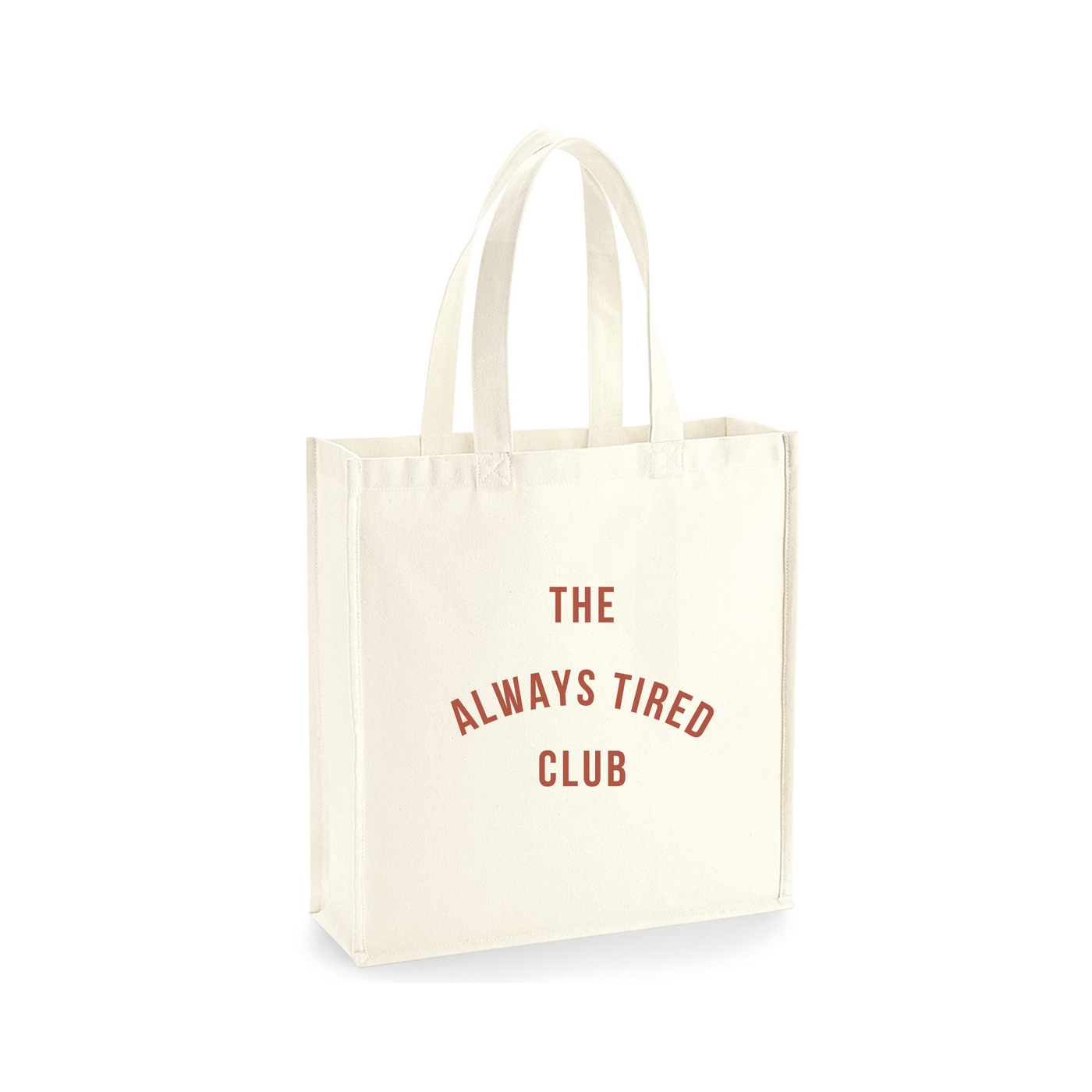 The Always Tired Club Tote Bag