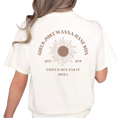 Girls Just Wanna Have Sun | Hen Party T-Shirt