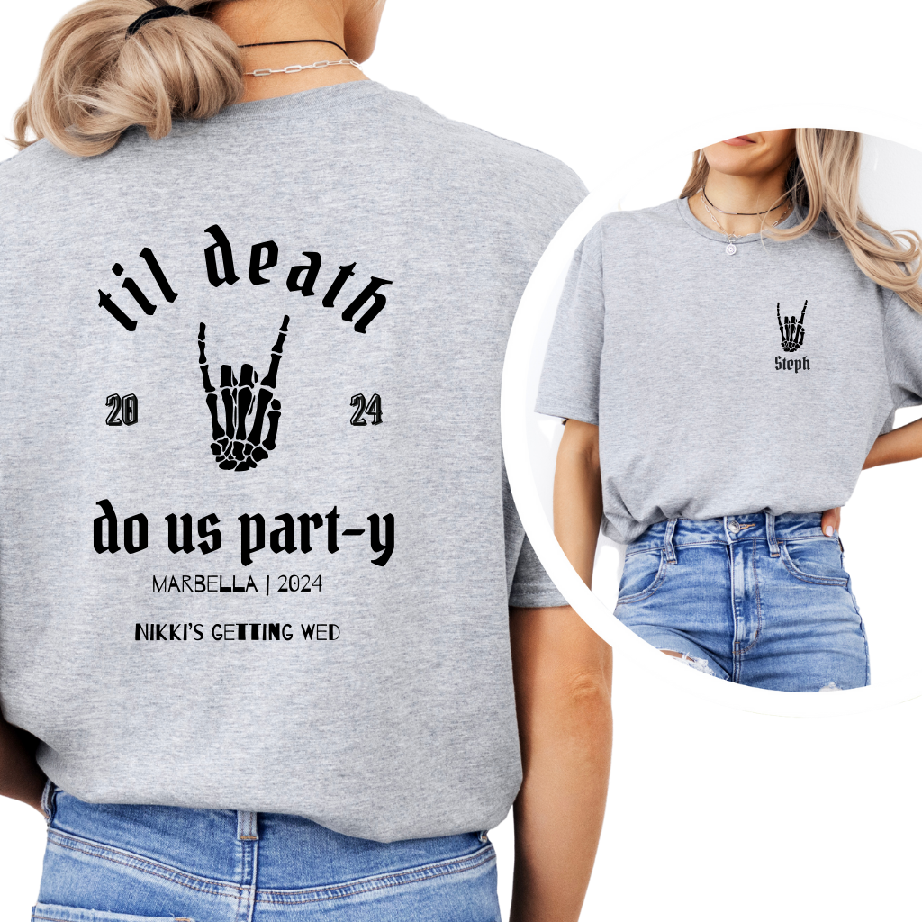 Till Death Do Us Party | Hen Party T-Shirt
