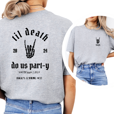 Till Death Do Us Party | Hen Party T-Shirt