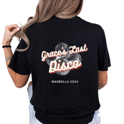 Last Disco | Hen Party T-Shirt