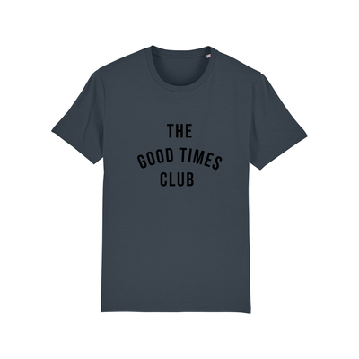 The Good Times Club T-Shirt