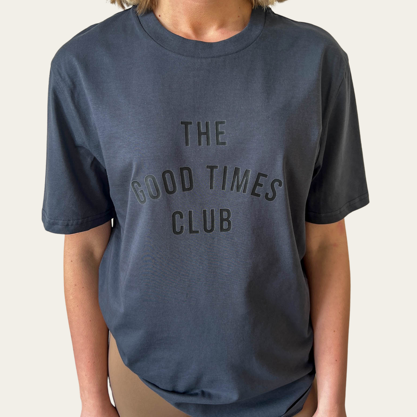 The Good Times Club T-Shirt